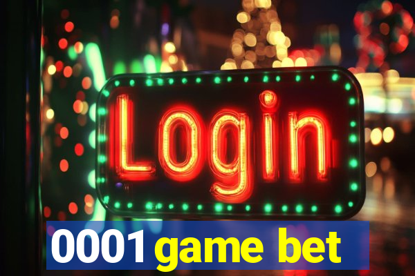 0001 game bet